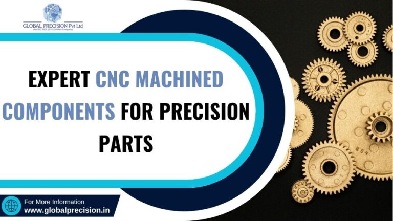 Expert-CNC-Machined- Components-for-Precision-Parts