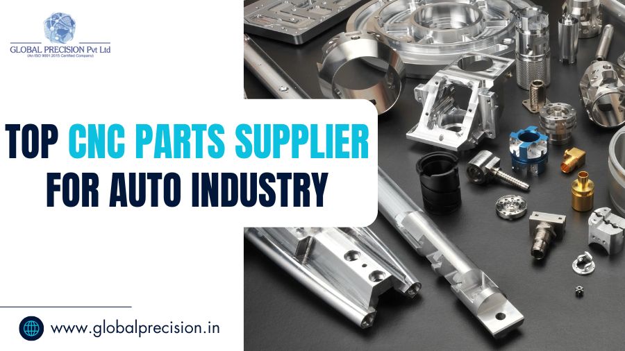 Top CNC Parts Supplier for Auto Industry