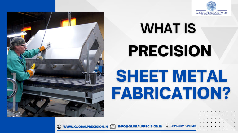 What Is Precision Sheet Metal Fabrication