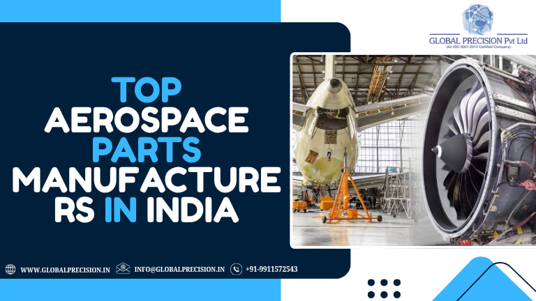 Top Aerospace Parts Manufacturers in India